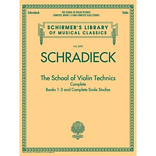 G. Schirmer The School of Violin Technics Complete String Series Softcover