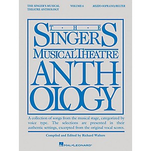 Hal Leonard The Singer's Musical Theatre Anthology: Mezzo-Soprano/Belter - Volume 6