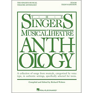 Hal Leonard The Singer's Musical Theatre Anthology Teen's Edition Tenor