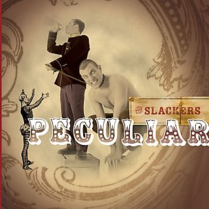 The Slackers - Peculiar