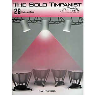 Carl Fischer The Solo Timpanist Book