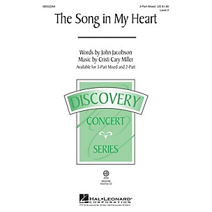 Hal Leonard The Song in My Heart (Discovery Level 2) 2-Part Composed by Cristi Cary Miller