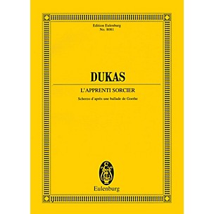 Eulenburg The Sorcerer's Apprentice [L'Apprenti Sorcier] (Study Score) Study Score Series Softcover by Paul Dukas