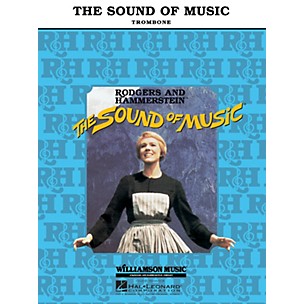 Hal Leonard The Sound of Music (Trombone) Instrumental Solo Series Written by Oscar Hammerstein II