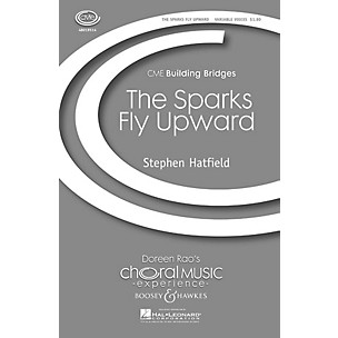 Boosey and Hawkes The Sparks Fly Upward (CME Building Bridges) Any Combination composed by Stephen Hatfield