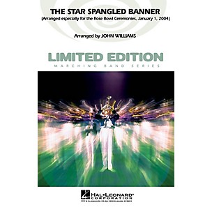 Hal Leonard The Star Spangled Banner (2004 Rose Bowl Edition) Marching Band Level 5 Arranged by John Williams