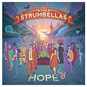 The Strumbellas - Hope