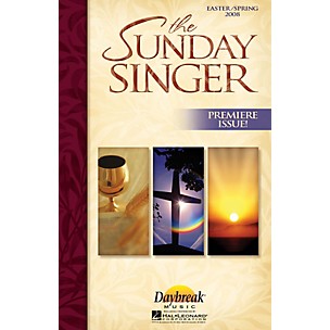 Daybreak Music The Sunday Singer - Easter/Spring 2008 PREV CD