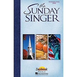 Daybreak Music The Sunday Singer - Summer/Fall 2008 CHOIRTRAX CD