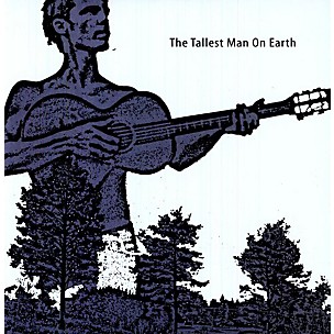 The Tallest Man on Earth - The Tallest Man On Earth