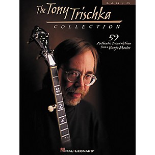 Hal Leonard The Tony Trischka Collection Banjo Tab Book