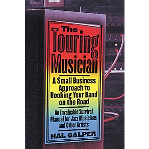 Watson-Guptill The Touring Musician - A Small Business Approach to Booking Your Band on the Road (Book)