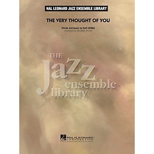 Hal Leonard The Very Thought of You Jazz Band Level 4 Arranged by George Stone