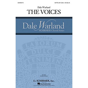 G. Schirmer The Voices (Dale Warland Choral Series) SATB with Cello composed by Dale Warland