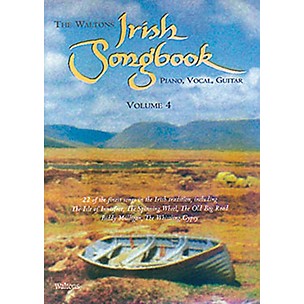 Waltons The Waltons Irish Songbook - Volume 4 Waltons Irish Music Books Series