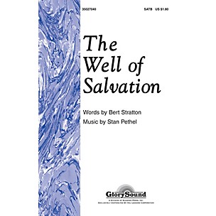 Shawnee Press The Well of Salvation SATB composed by Stan Pethel