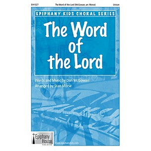 Epiphany House Publishing The Word of the Lord UNIS arranged by Stan Morse