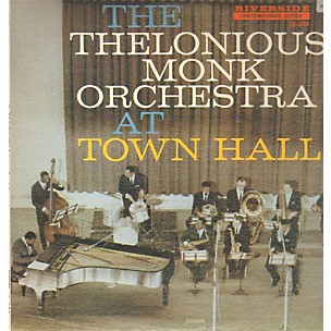 Thelonious Monk - At Town Hall