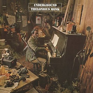 Thelonious Monk - Underground