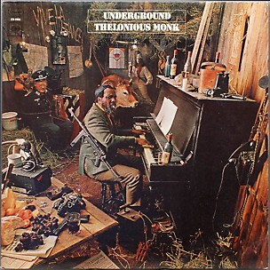 Thelonious Monk - Underground