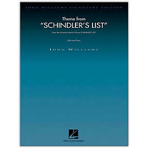 Hal Leonard Theme from Schindler's List for Cello and Piano John Williams Signature Edition