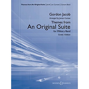 Boosey and Hawkes Themes from An Original Suite Concert Band Level 3 Composed by Gordon Jacob Arranged by James Curnow