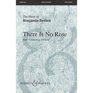 Boosey and Hawkes There is no Rose (from A Ceremony of Carols and Harp (Piano)) 3 Part Treble composed by Benjamin Britten