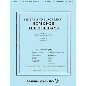 Shawnee Press (There's No Place Like) Home for the Holidays Score & Parts arranged by Mark Hayes