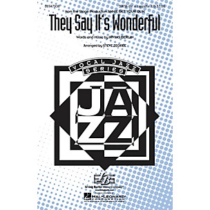 Hal Leonard They Say It's Wonderful (from Annie Get Your Gun) SATB DV A Cappella arranged by Steve Zegree