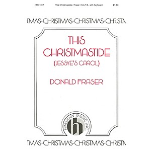 Hinshaw Music This Christmastide (Jessye's Carol) SATB composed by Donald Fraser