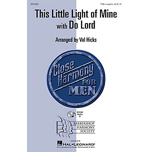 Hal Leonard This Little Light of Mine with Do Lord TTBB arranged by Val Hicks