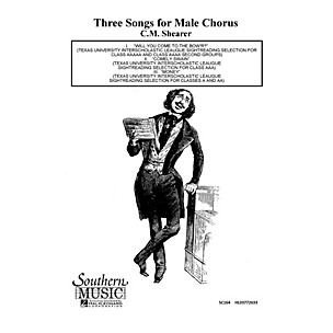 Hal Leonard Three 3 Songs For Male Chorus ( Will You Come/ (Choral Music/Octavo Secular Tbb) TBB by Shearer, C .m.
