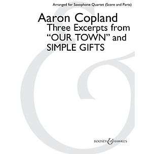 Boosey and Hawkes Three Excerpts from Our Town and Simple Gifts Boosey & Hawkes Book by Copland Arranged by Paul Cohen