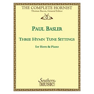 Southern Three Hymn Tune Settings (Horn) Southern Music Series Arranged by Paul Basler