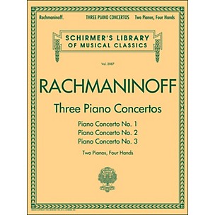 G. Schirmer Three Piano Concertos - Concerto Nos. 1 2 3 - 2 Pianos/4 Hands By Rachmaninoff