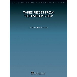 Hal Leonard Three Pieces from Schindler's List John Williams Signature Edition Orchestra Series by John Williams