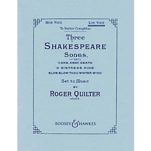 Boosey and Hawkes Three Shakespeare Songs, Op. 6 (First Set) Boosey & Hawkes Voice Series  by Roger Quilter