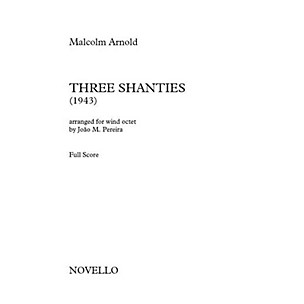 Novello Three Shanties Music Sales America Softcover Composed by Malcolm Arnold Arranged by João M. Pereira