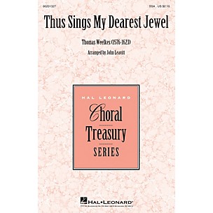 Hal Leonard Thus Sings My Dearest Jewel SSA arranged by John Leavitt