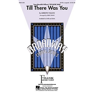 Hal Leonard Till There Was You SATB a cappella arranged by Kirby Shaw