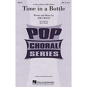 Hal Leonard Time In A Bottle SATB