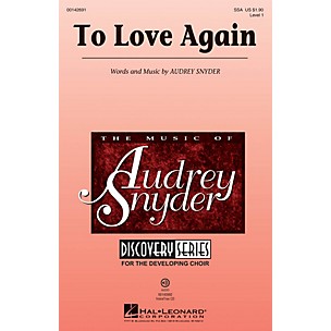 Hal Leonard To Love Again (Discovery Level 1) VoiceTrax CD Composed by Audrey Snyder