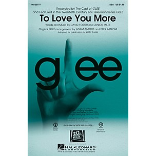 Hal Leonard To Love You More SSA