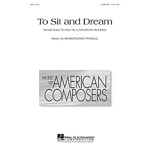 Hal Leonard To Sit and Dream SATB Divisi composed by Rosephanye Powell