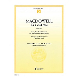 Schott To a Wild Rose, Op. 51, No. 1 (Cello and Piano) String Series Softcover