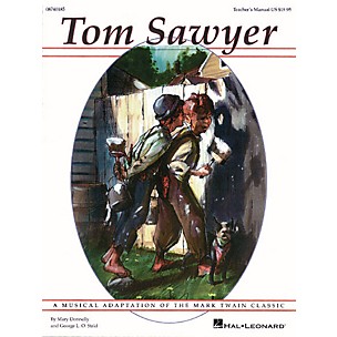 Hal Leonard Tom Sawyer (Musical) Singer 5 Pak Composed by Mary Donnelly