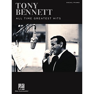 Hal Leonard Tony Bennett - All Time Greatest Hits Piano/Vocal/Guitar Songbook