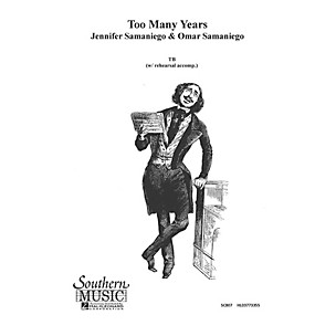 Hal Leonard Too Many Years (Choral Music/Octavo Secular Ttbb) TB Composed by Samaniego, Omar