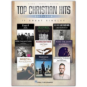 Hal Leonard Top Christian Hits of 2017-2018 - 17 Great Singles Piano/Vocal/Guitar Songbook