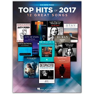 Hal Leonard Top Hits of 2017 for Big Note Piano